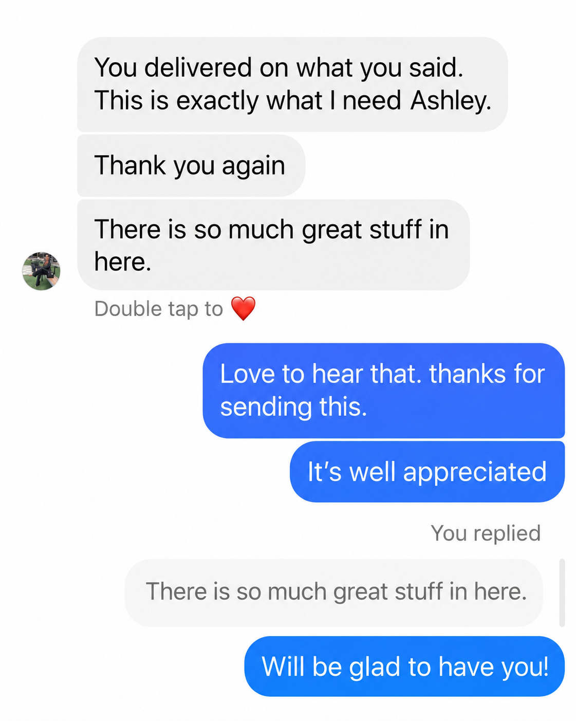 Client message thanking Ashley and saying the work delivered exactly what they needed.